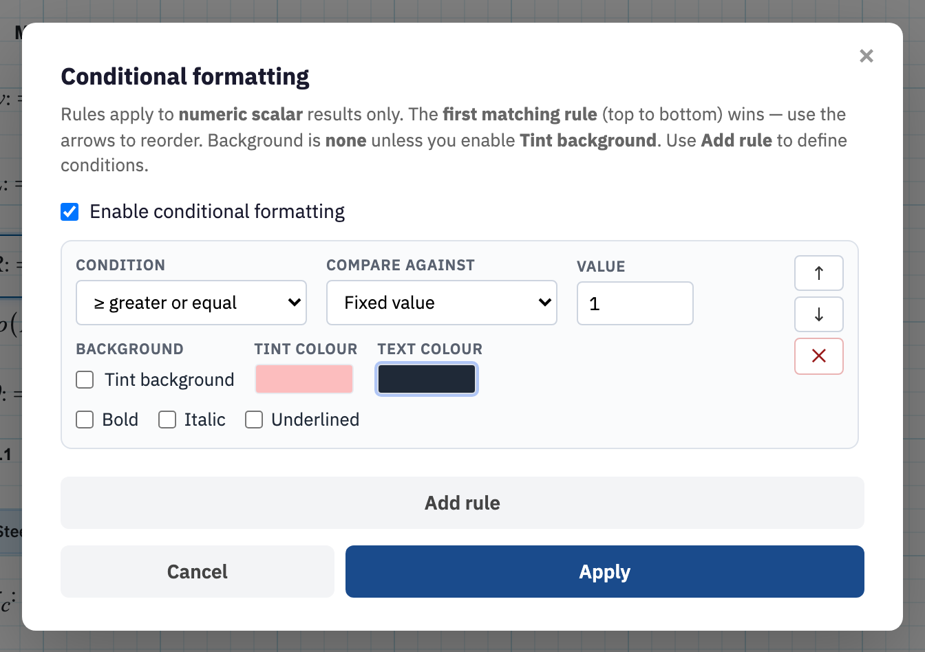 The Conditional formatting dialog with Enable checked, one greater-than rule, and tint and text colour swatches.
