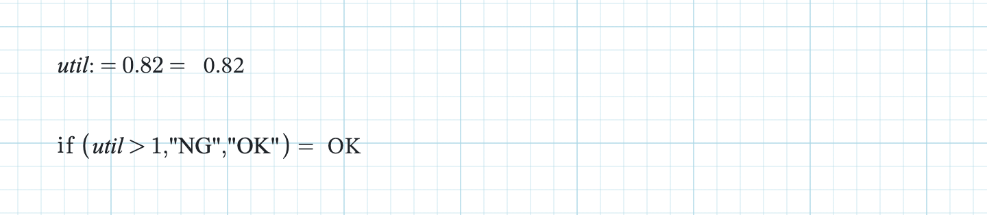 A math region using if() to label a utilisation as OK or NG.